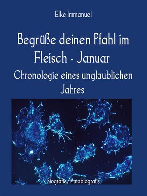 cover image of Begrüße deinen Pfahl im Fleisch--Januar